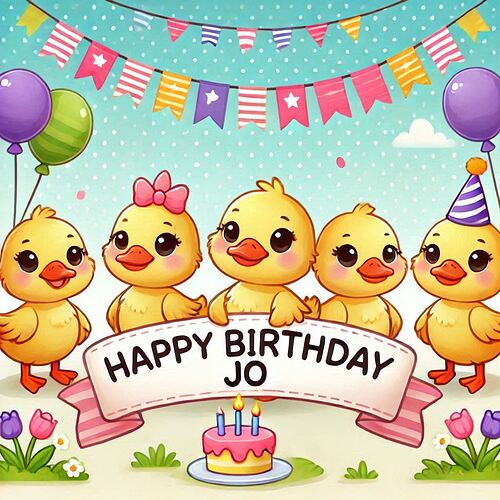 Happy Birthday Jo Ducks