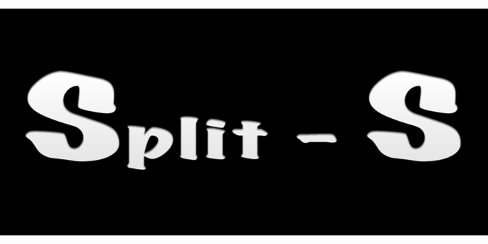 Split S